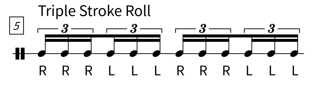 5. Triple Stroke Roll